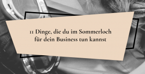 Sommerloch Business
